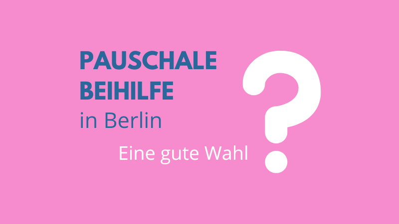 Pauschale Beihilfe in Berlin für Beamte