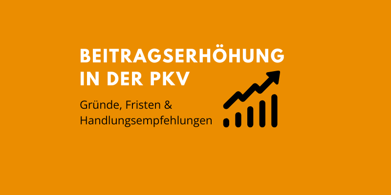 Beitragserhöhung PKV 2026: Gründe, Fristen und Handlungsempfehlungen